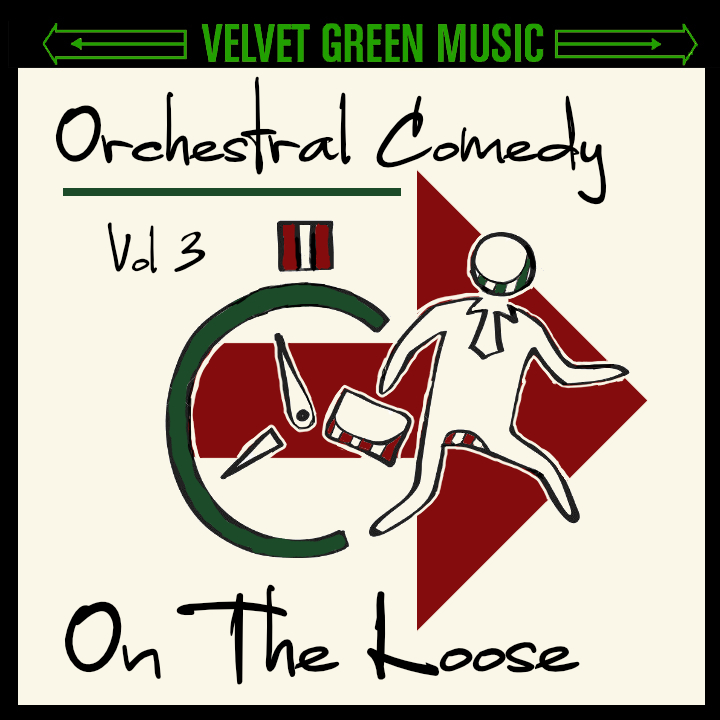 Orchestral Comedy Vol 3 – On The Loose